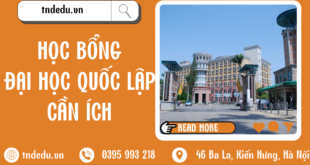 HỌC BỔNG ĐẠI HỌC QUỐC GIA CẦN ÍCH