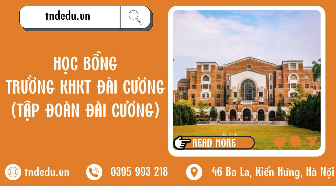 HỌC BỔNG TRƯỜNG KHKT ĐÀI CƯƠNG