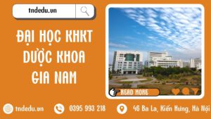 ĐẠI HỌC KHKT DƯỢC KHOA GIA NAM