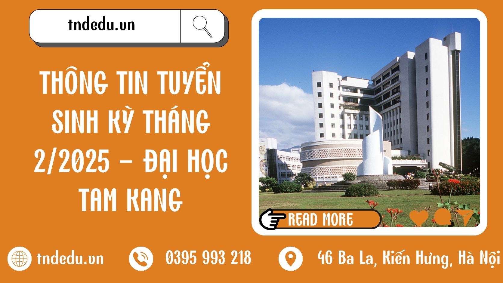 thong-tin-tuyen-sinh-ky-thang-02:2025-Dai-hoc-Tam-Kang THÔNG TIN TUYỂN SINH KỲ THÁNG 2/2025 - ĐẠI HỌC TAM KANG
