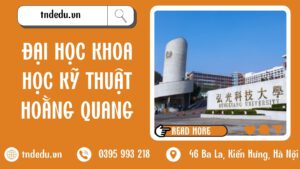 ĐẠI HỌC KHOA HỌC KỸ THUẬT HOẰNG QUANG