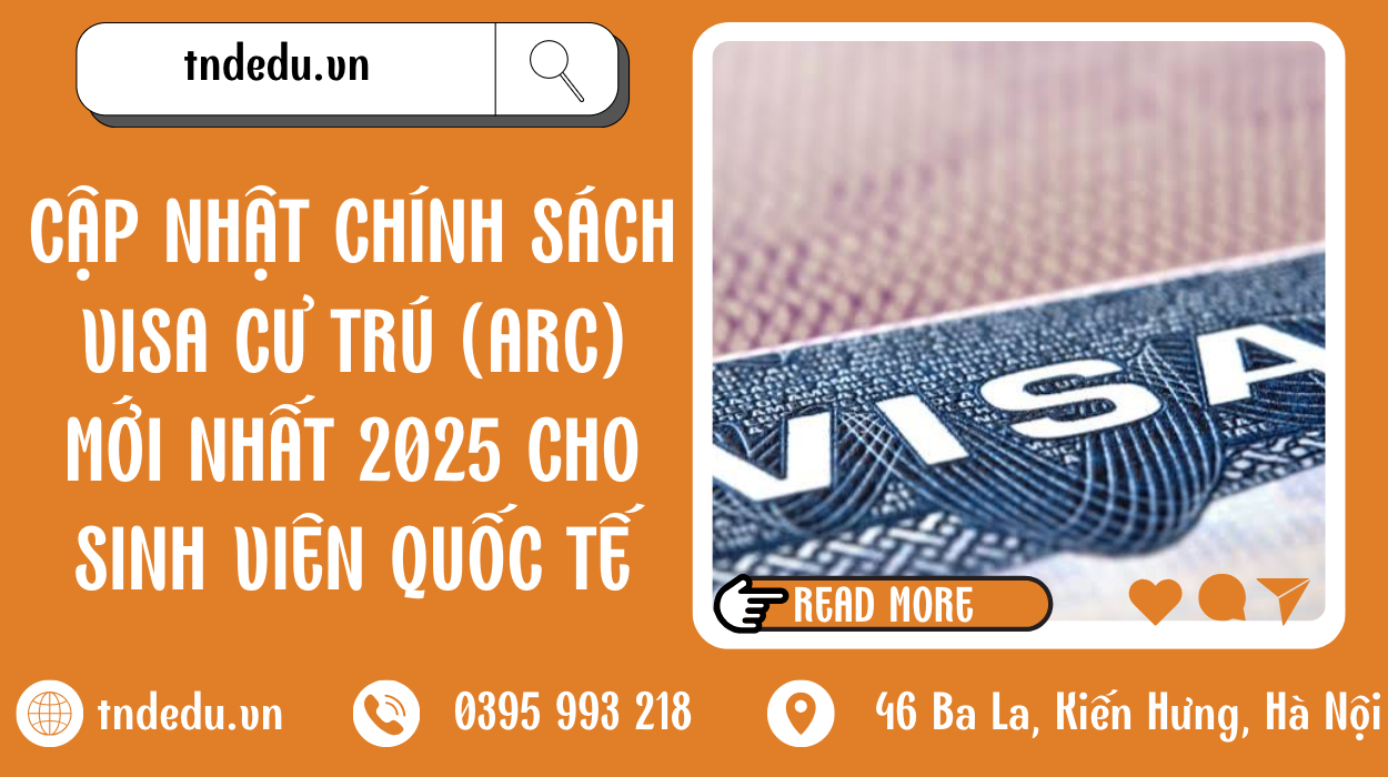CẬP NHẬT CHÍNH SÁCH VISA CƯ TRÚ MỚI NHẤT 2025 CHO SINH VIÊN QUỐC TẾ