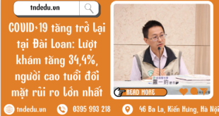 COVID-19 TĂNG TRỞ LẠI TẠI ĐÀI LOAN.