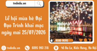 LỄ HỘI MÙA HÈ ĐẠI ĐẠO TRÌNH KHAI MẠC NGÀY 25/07/2026