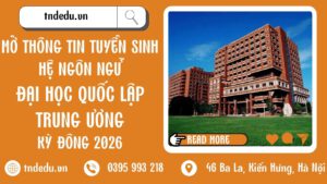 TRƯỜNG ĐẠI HỌC QUỐC LẬP TRUNG ƯƠNG KỲ ĐÔNG 2026 HỆ NGÔN NGỮ